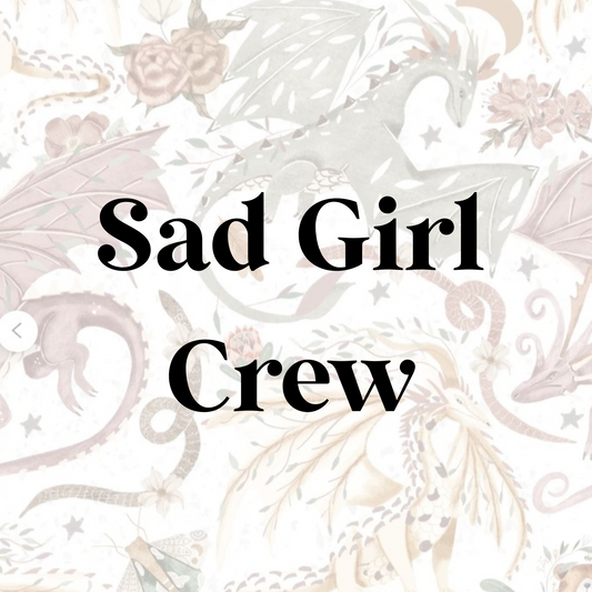 Sad Girl Crew