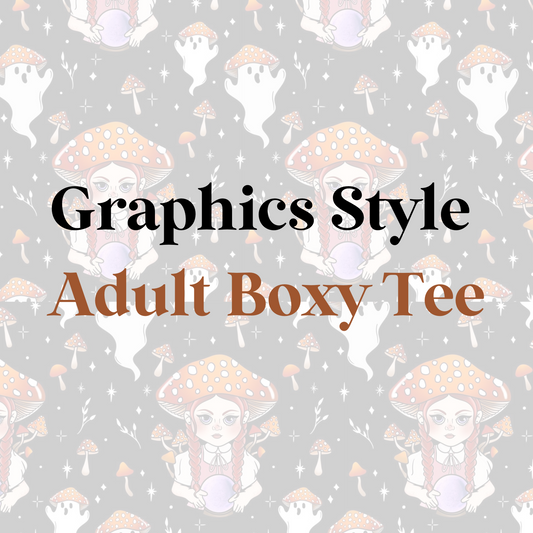 Graphics Style - Adult Boxy Tee