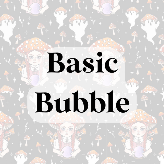 Basic Bubble